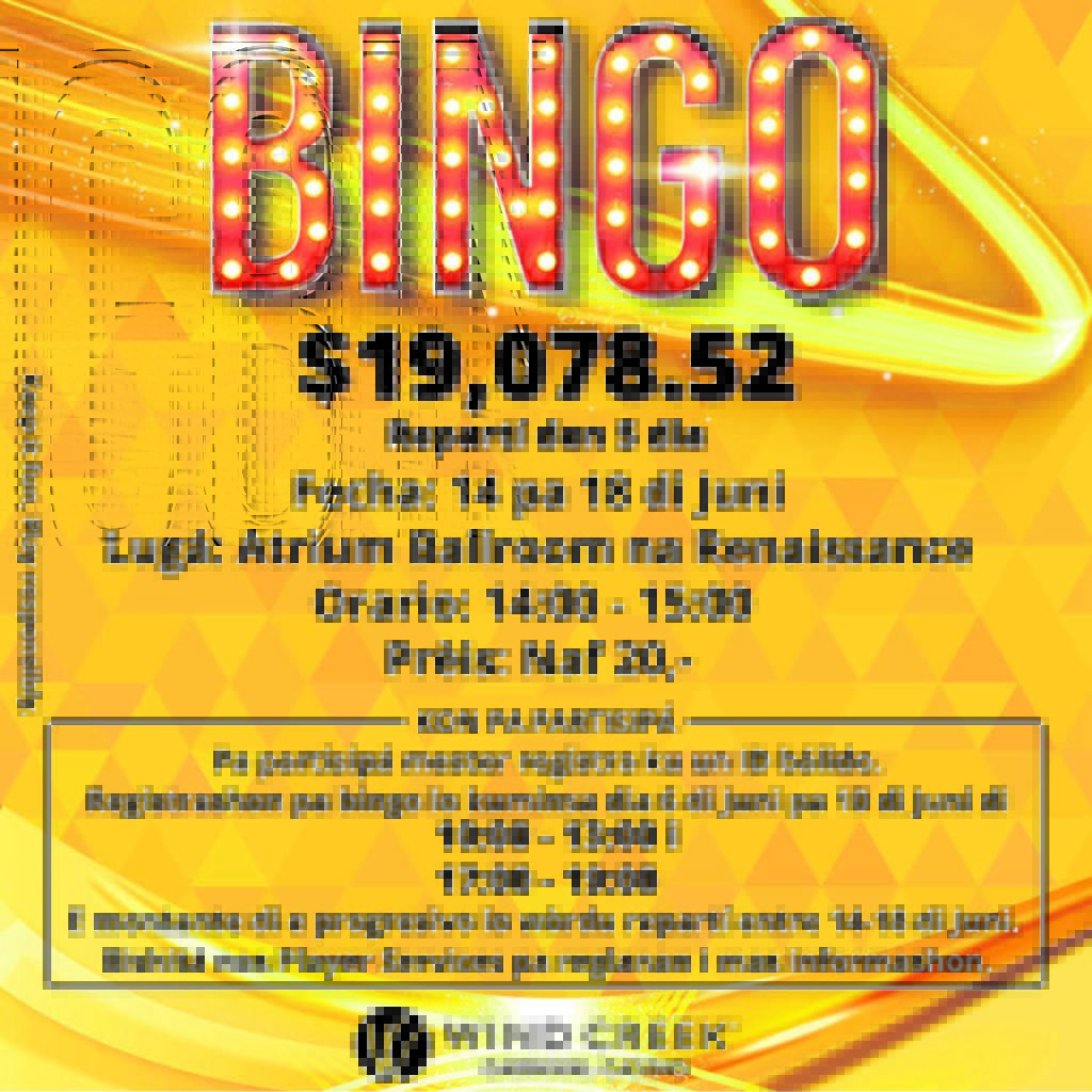 Registrá i partisipá na e BINGO di Wind Creek Carnival Casino èxtra